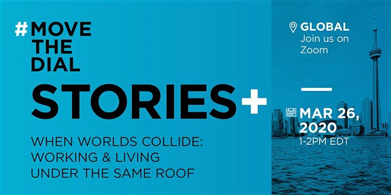 #movethedial Stories+: When Worlds Collide - Working And Living Under The Same Roof